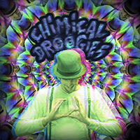 2014 - Chimical Droogies / Chimical Droogies